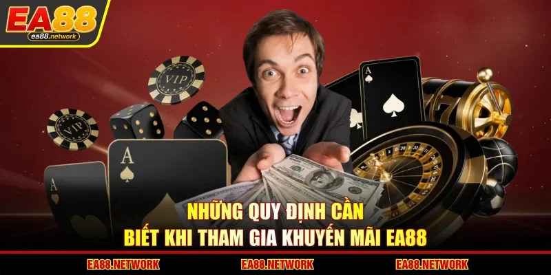 Những quy định cần biết khi tham gia khuyến mãi EA88